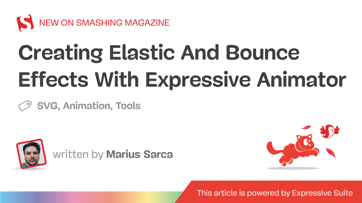 Creating Elastic And Bounce Effects With Expressive Animator — Smashing Magazine