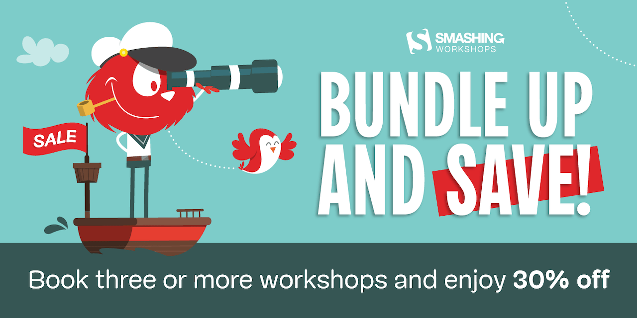 Bundle up and save. Book three or more workshops and enjoy 30% off.