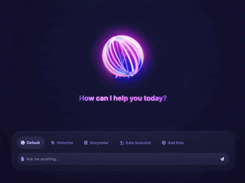 An animation by Maximillian Piras depicts an AI chatbot with a control bar above its input field. This bar allows the user to click a button to switch a role, such as “Default,” “Historian,” “Storyteller,” “Data Scientist,” or “Add Role.” The animation begins with the “Default” option selected, and a message on screen displays “How can I help you today?”. Then the animation displays the “Historian” button is clicked, and the message on screen changes to “To know the future, look to the past.” to indicate that a new system status has been set.