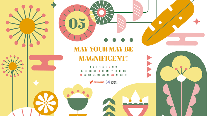 May Your May Be Magnificent