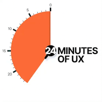 24 Minutes Of UX